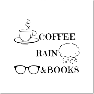 Coffee Rain and Books Posters and Art